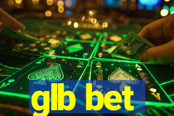 glb bet